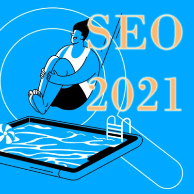 Mọi Thứ SEO Đang Dần Thay Đổi! Tìm hiểu xu hướng SEO năm 2021