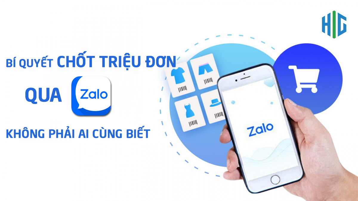 Bí quyết chốt triệu đơn qua Zalo không phải ai cùng biết